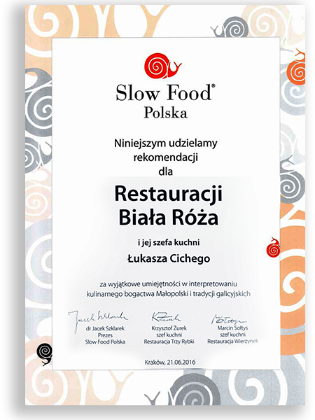 Slow Food Poland - Recommendation for the Biala Roza Restaurant
